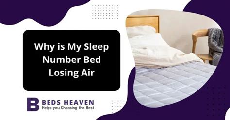 my sleep number bed is losing air|My Bed Is Losing Air – Sleep Number